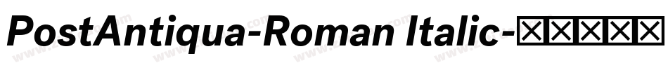 PostAntiqua-Roman Italic字体转换